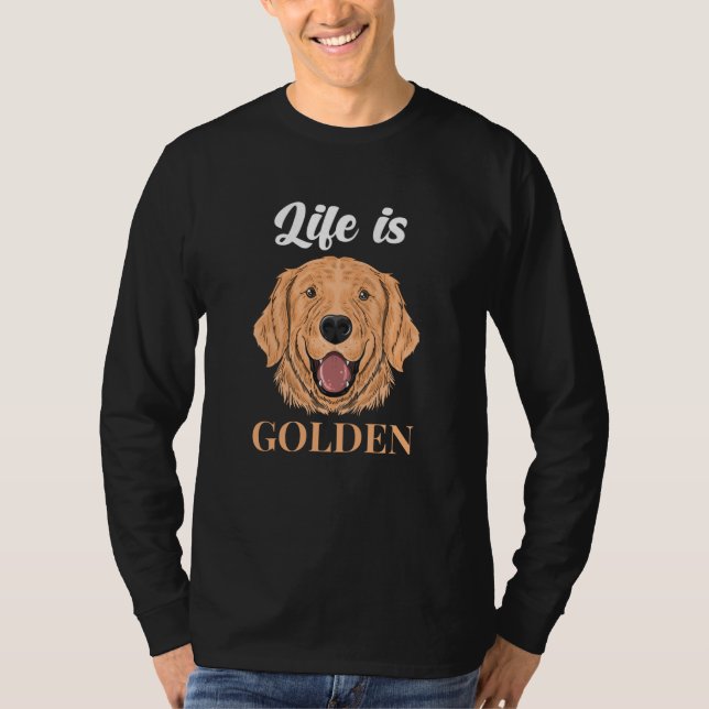T-shirt Golden Retriever Life est Golden (Devant)