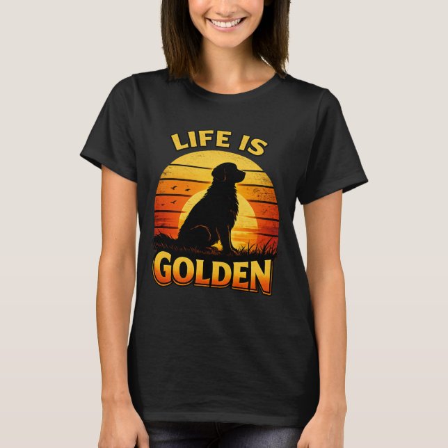 T-shirt Golden retriever life is golden sunset dog shirt (Devant)