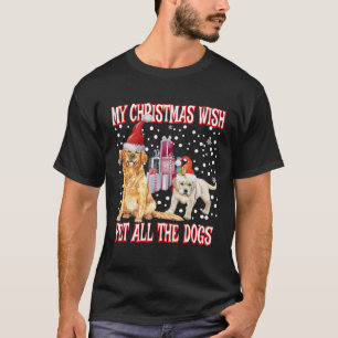T-shirt Golden Retriever My Christmas Wish - Pet All D