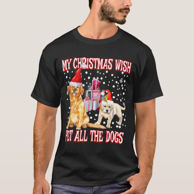 T-shirt Golden Retriever My Christmas Wish Pet All The D  (Devant)