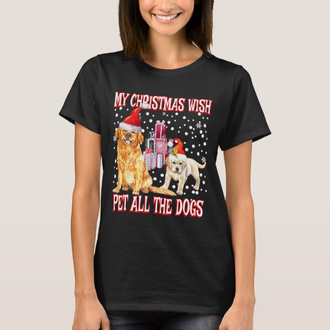 T-shirt Golden Retriever My Christmas Wish Pet All The D  (Devant)
