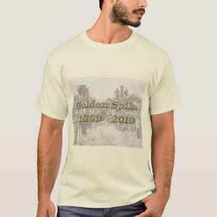T-shirt Golden Spike Transcontinental Railroad Sesquincent