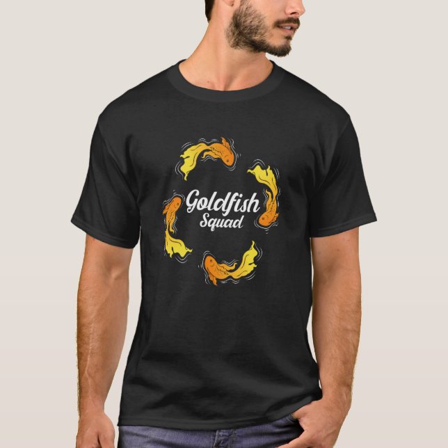 T-shirt Goldfish Squad Aquaristics Saying Fish (Devant)