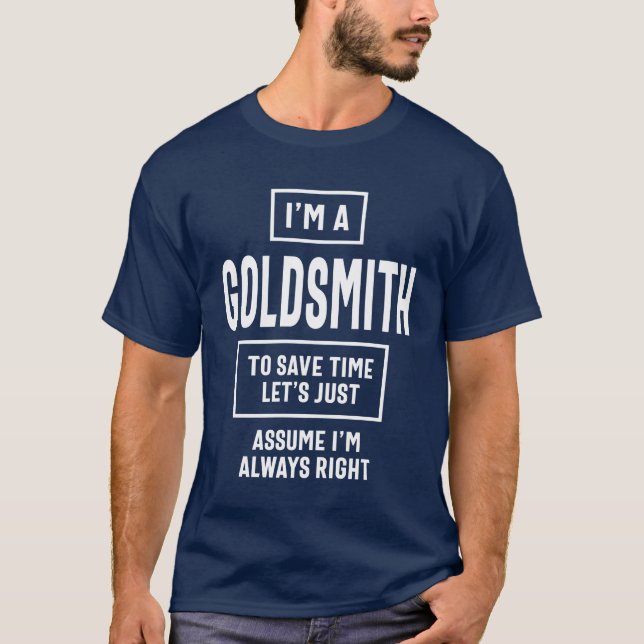 T-shirt Goldsmith Don Funny Titre de l'emploi Profession (Devant)