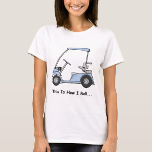 T-shirt Golf C'est comme ça que je roule