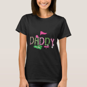 T-shirt Golf Daddy Rose Troue En Un Golf 1er Anniversaire