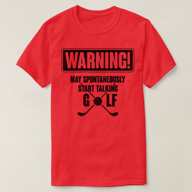 T-shirt Golf d'avertissement (Design devant)