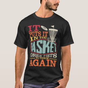T-shirt Golf de disque drôle Ça met dans l'esquisse ou sin