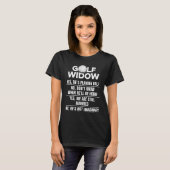 T-shirt Golf Femme veuve encore mariée Golfer Funny Golfin (Devant entier)