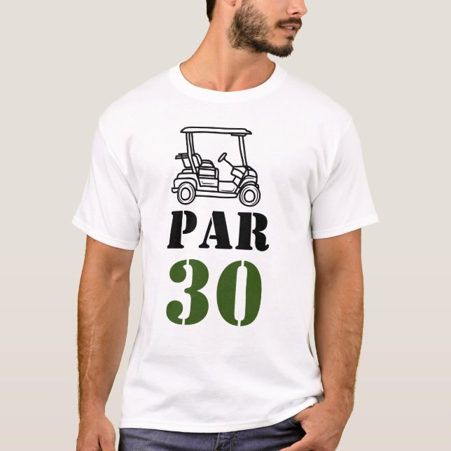 T-shirt Golf Par 30 mot pour golfeur 30e anniversaire (Devant)