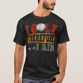 T-shirt Golf Vintage Rétro I Golf donc je