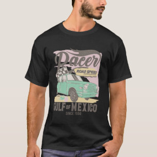 T-shirt Golfe du Mexique depuis 1550 Vintage Car Racing Go