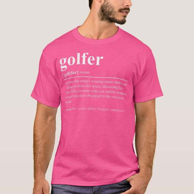 T-shirt Golfer Definition Funny Golf (Devant)