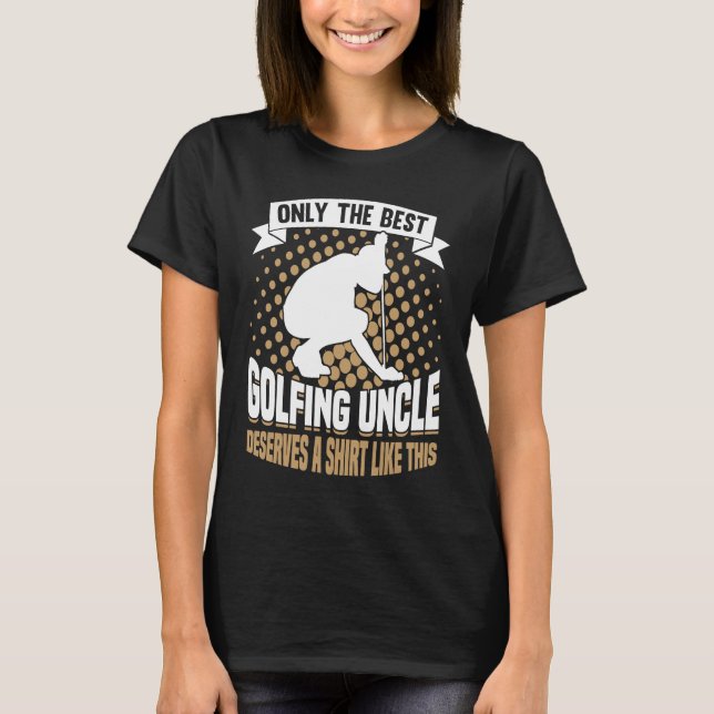 T-shirt Golfing Golf Player Coach Golfer Uncle (Devant)