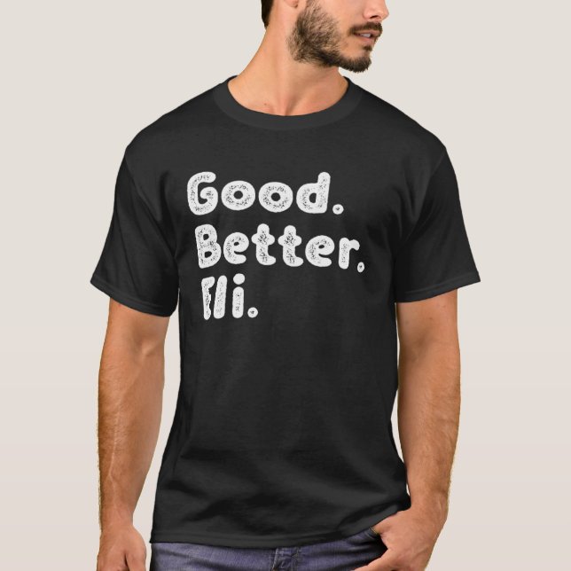 T-shirt Good better Eli (Devant)