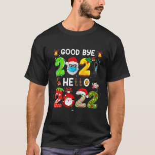 T-shirt Good Bye 2021 Bonjour 2022 Noël du Père Noël