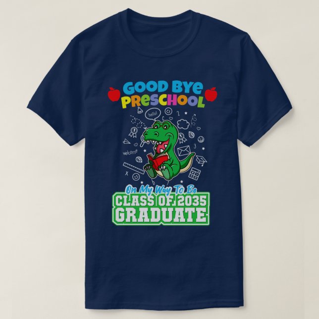 T-shirt Good Bye Préscolaire Classe De 2035 Diplômé PréK 2 (Design devant)