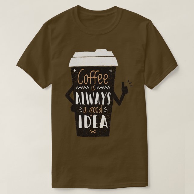 T-SHIRT GOOD IDEA COFFEE (Design devant)