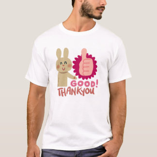 T-shirt Good Job! Thank You Rabbit