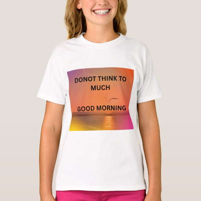 T-SHIRT GOOD MORNING MESSAGE  (Devant)