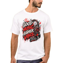 T-Shirt Good Music Higher Vibes | Cadeau pour Amat