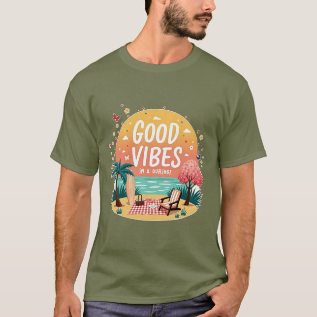 T-shirt Good Vibes Getaway (Devant)