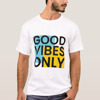 T-shirt GOOD VIBES SEULEMENT | Devis Good Vibes