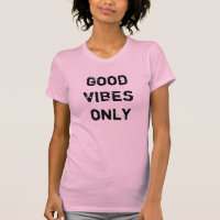 GOOD VIBES SEULEMENT.  TYPOGRAPHIE