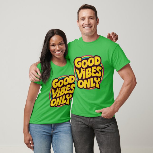 T-shirt Good Vibes uniquement (Unisexe)