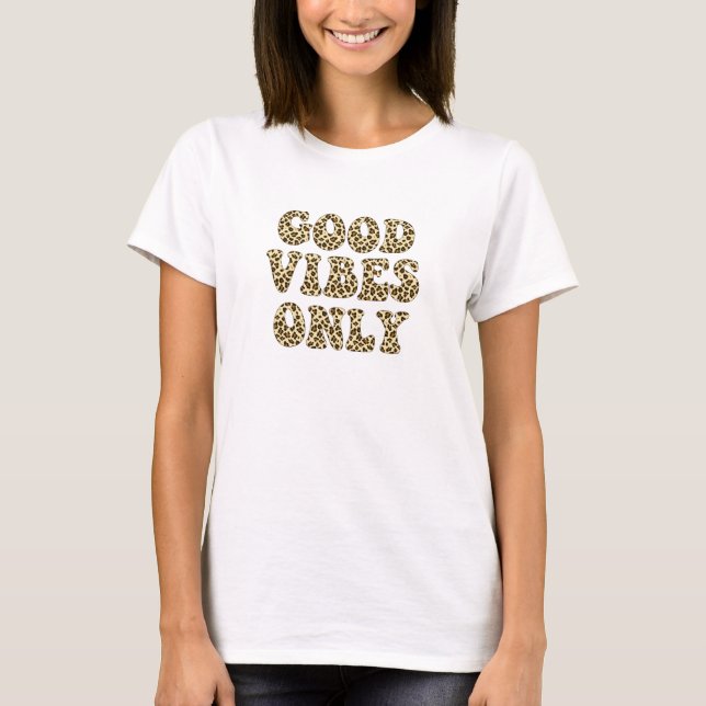 T-shirt Good Vibes uniquement - Typographie Empreinte de l (Devant)
