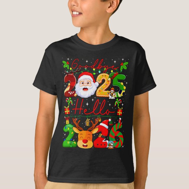 T-shirt Goodbye 2025 Hello 2026 Happy New Year Christmas F (Devant)