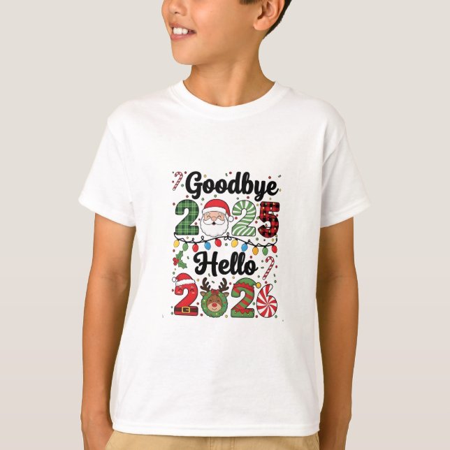 T-shirt Goodbye 2025 Hello 2026 New Year Resolution   (Devant)