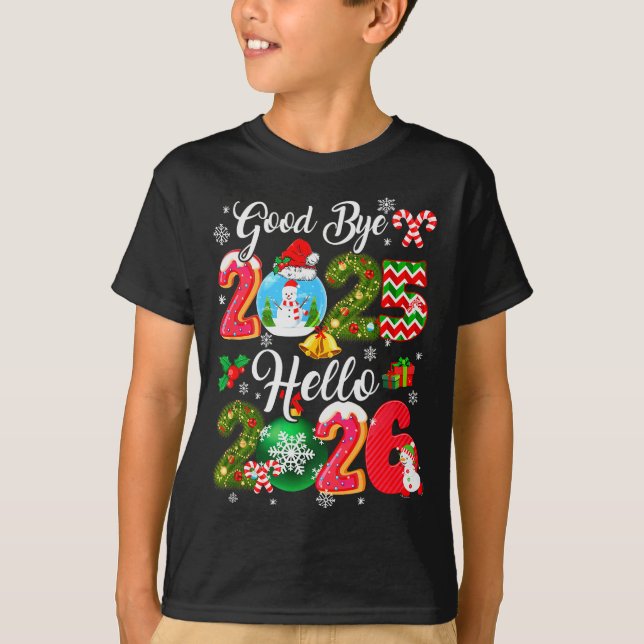 T-shirt Goodbye 2026 Hello 2026 Happy New Year's Eve Chris (Devant)