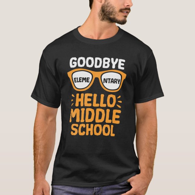 T-shirt Goodbye Élémentaire Bonjour Enseignant du collège  (Devant)
