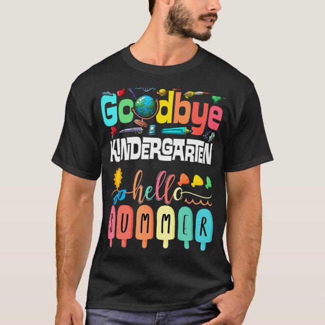 T-shirt Goodbye Kindergarten Hello Summer Kindergarten Gra (Devant)