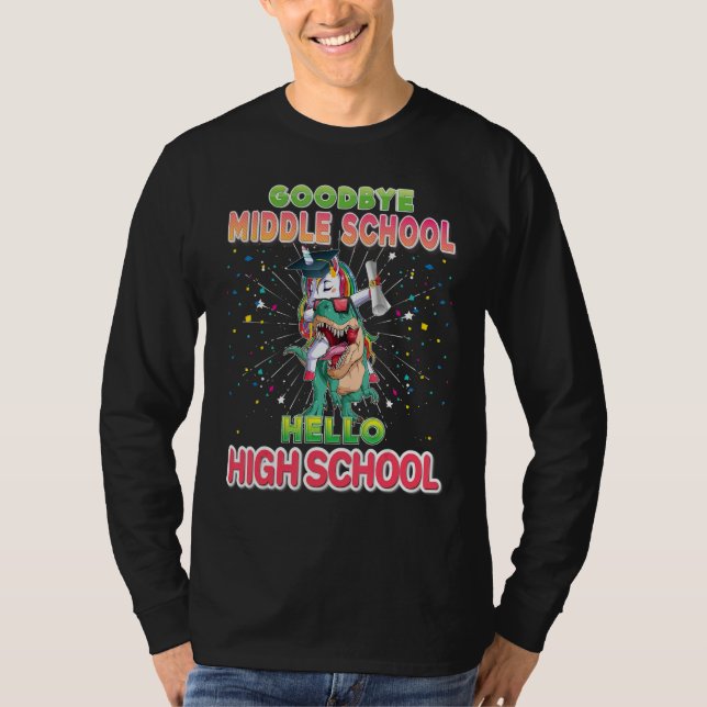T-shirt Goodbye Middle School Graduate Hello High Unicorn  (Devant)