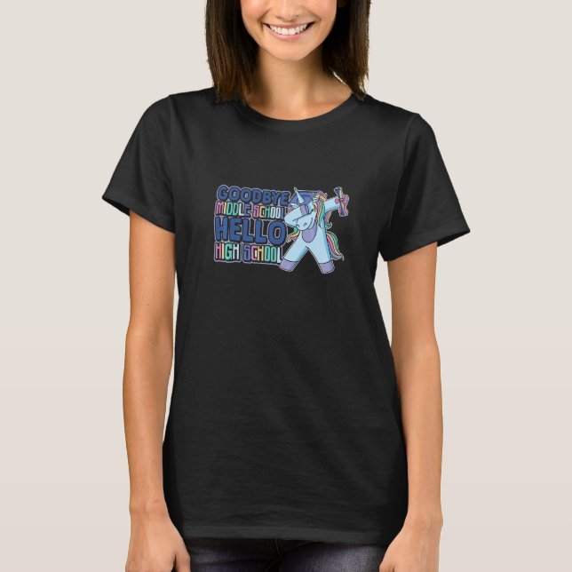 T-shirt Goodbye Middle School Hello High School 8e année (Devant)