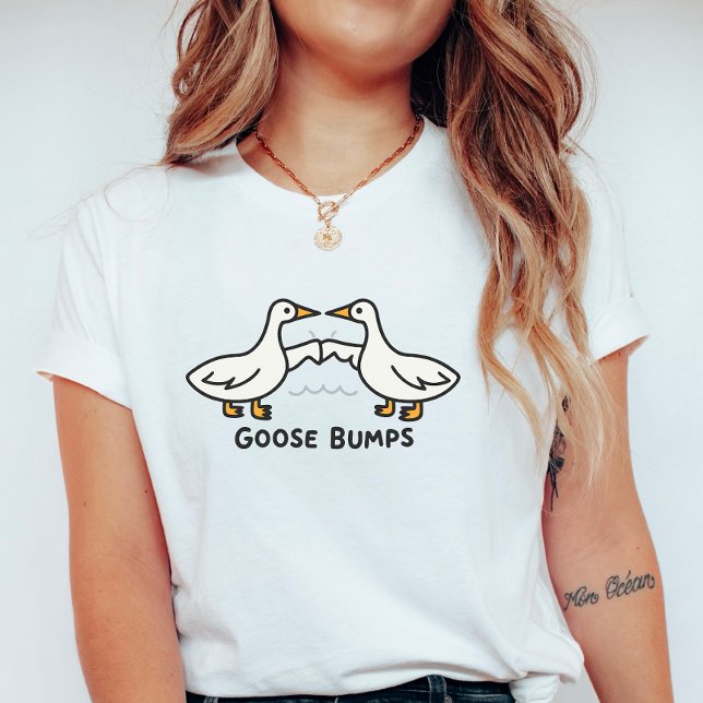 T-shirt Goose Bumps; Cute Cartoon Geese Pun  (Créateur téléchargé)