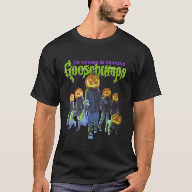 T-shirt Goosebumps Id Plutôt Lire Goosebumps1874png (Devant)