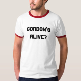 T-shirt Gordon instantané - Gordon vivants ?