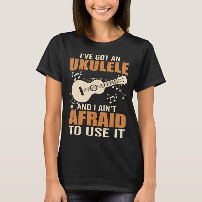 T-shirt Got An Ukulele Hawaiian Guitar Player Music Playin (Devant)
