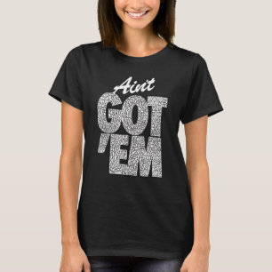 T-shirt GOT EM  n'en a pas  retro goat sneakhead 1