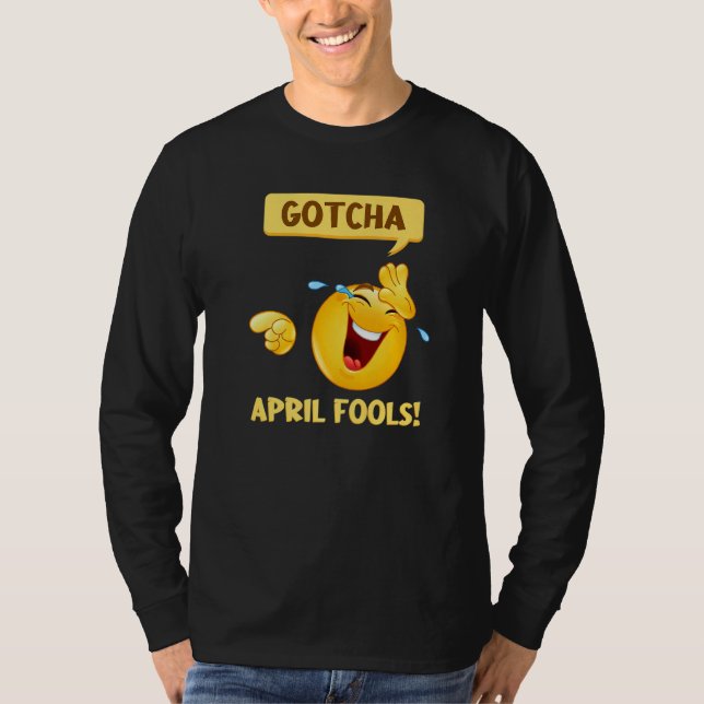 T-shirt Gotcha Fool's Day April Fools Prank 2022 (Devant)