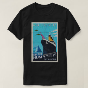 T-shirt GothCruise 13 : Ah, l'humanité 1 a dégrossi