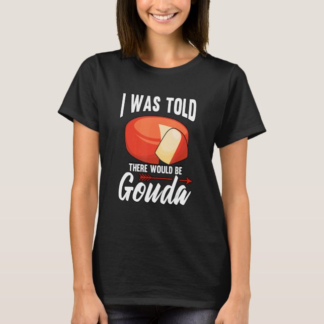 T-shirt Gouda au fromage (Devant)