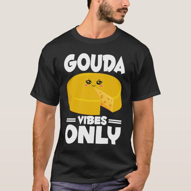 T-shirt Gouda  Cheesus More Cheese Brie Gouda Vibes (Devant)