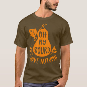 T-shirt Gourd Fall I Love Autumn Season Happy Fall Yall Go