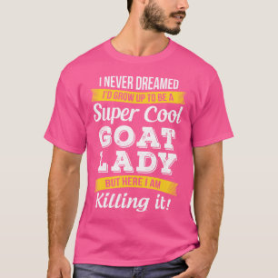 T-shirt Goût Lady Amusante Chèvre Lover