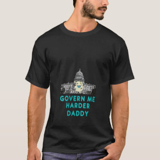 T-shirt Govern Me Harder Daddy V Neck