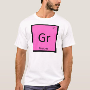 T-shirt Gr - Raisins Fruit Chimie Symbole du tableau pério